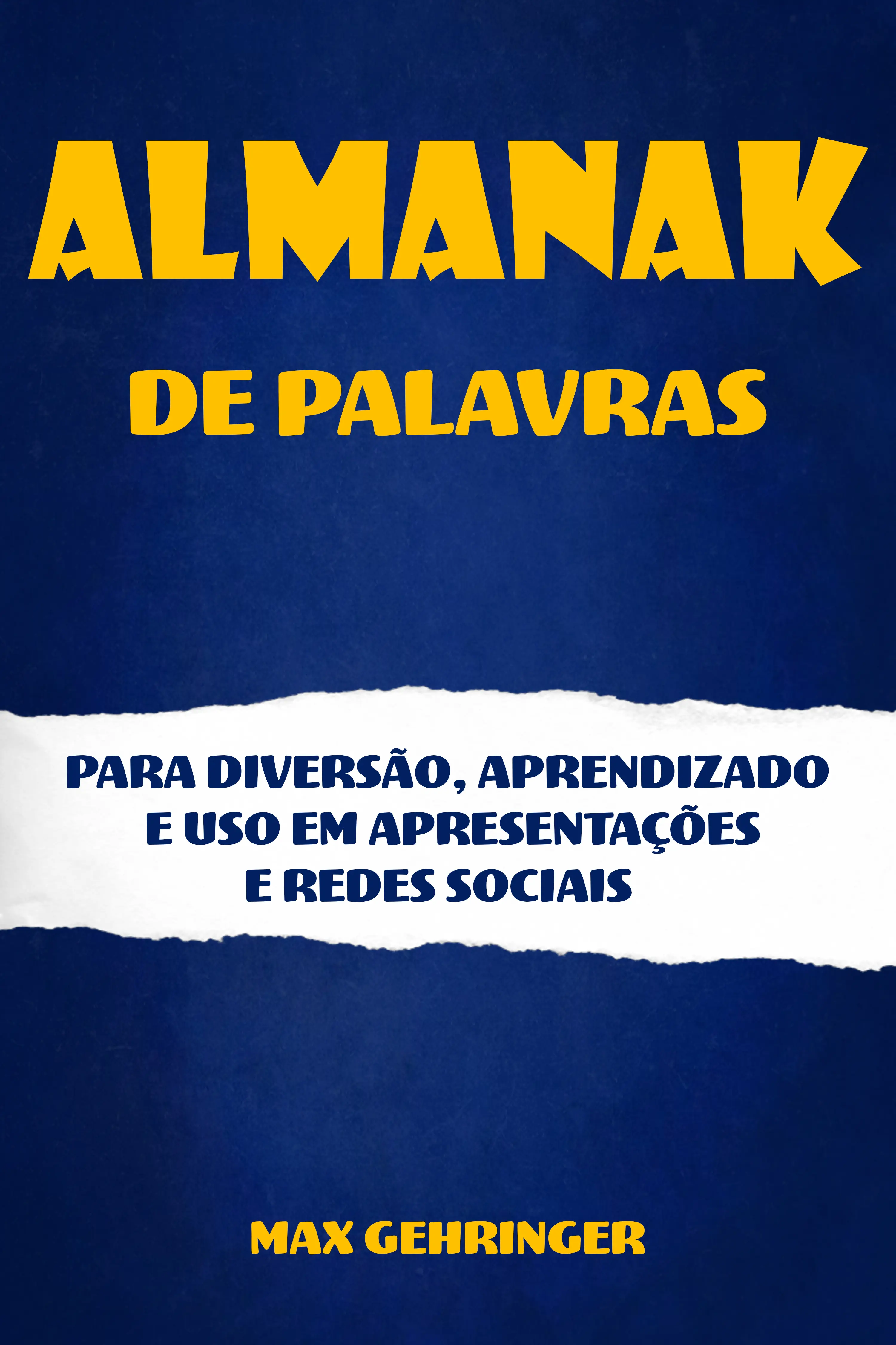 Almanak de Palavras (e-book) - Max Gehringer